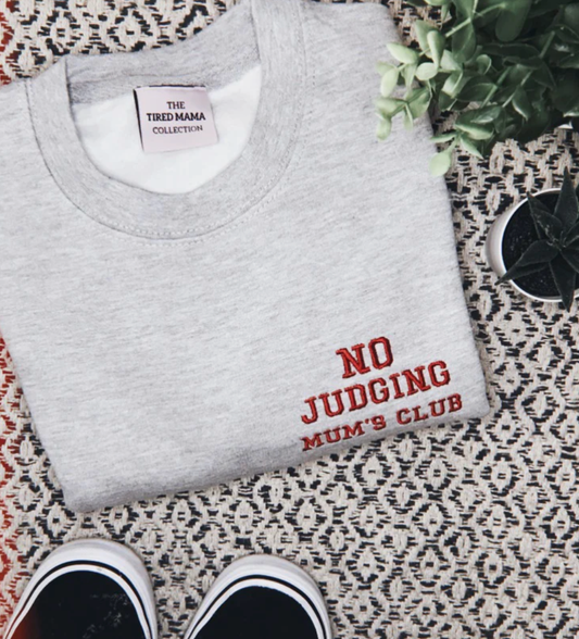 Embroidered No Judging Mum's Club Jumper | Grey